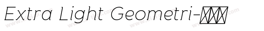 Extra Light Geometri字体转换 Extra Light Geometri字体转换